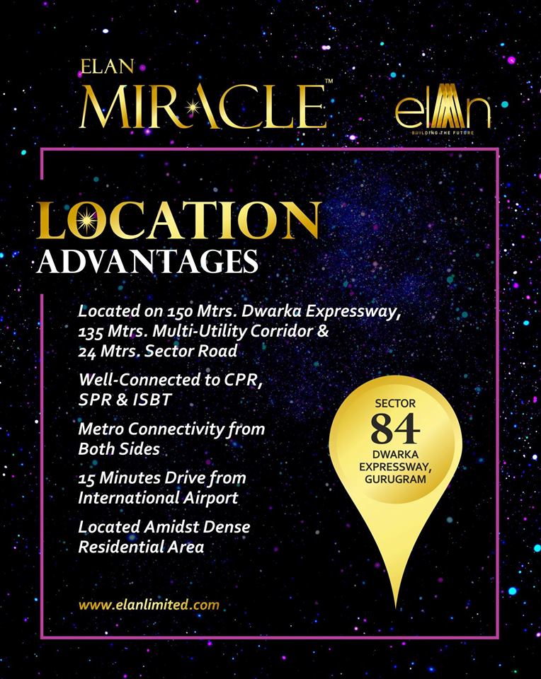 Location advantages at Elan Miracle Update